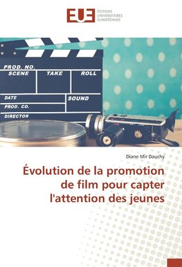 Évolution de la promotion de film pour capter l'attention des jeunes