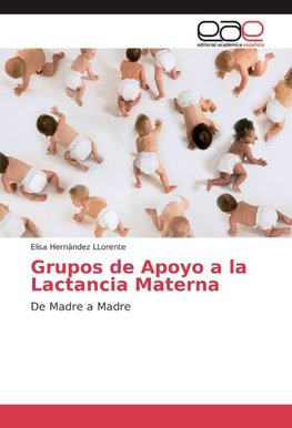 Grupos de Apoyo a la Lactancia Materna