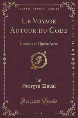 Duval, G: Voyage Autour du Code