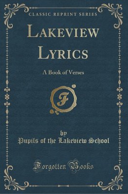 School, P: Lakeview Lyrics