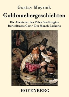 Goldmachergeschichten