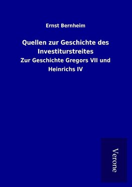 Quellen zur Geschichte des Investiturstreites