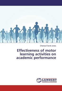 Effectiveness of motor learning activities on academic performance