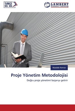 Proje Yönetim Metodolojisi