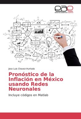 Pronóstico de la Inflación en México usando Redes Neuronales