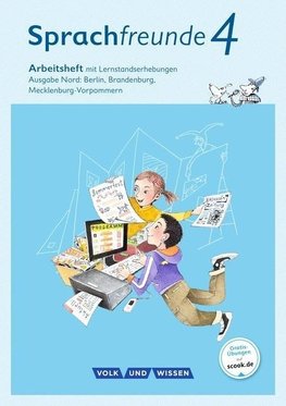 Sprachfreunde 4. Schuljahr - Ausgabe Nord (Berlin, Brandenburg, Mecklenburg-Vorpommern) - Arbeitsheft Schulausgangsschrift