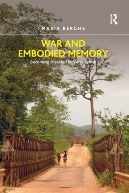 War and Embodied Memory