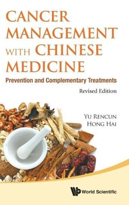 Cancer Management with Chinese Medicine