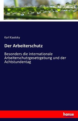 Der Arbeiterschutz