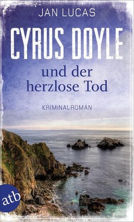 Cyrus Doyle und der herzlose Tod