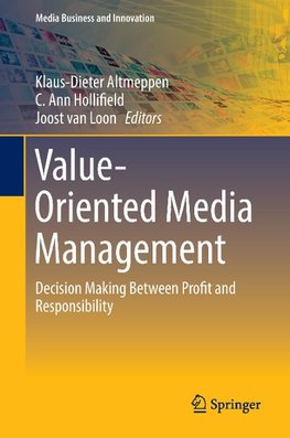 Value-Oriented Media Management