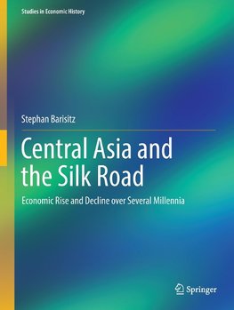 Central Asia and the Silk Road