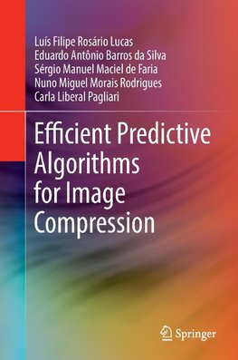 Efficient Predictive Algorithms for Image Compression