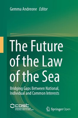 The Future of the Law of the Sea