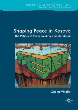 Shaping Peace in Kosovo