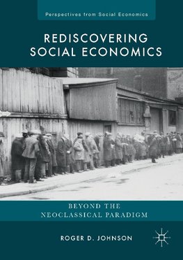 Rediscovering Social Economics