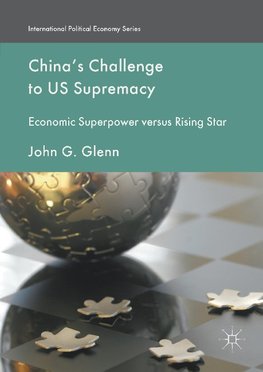 China's Challenge to US Supremacy