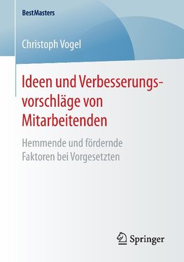 Ideen und Verbesserungsvorschläge von Mitarbeitenden