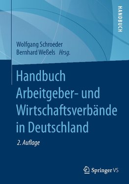 Handbuch Arbeitgeber- und Wirtschaftsverbände in Deutschland