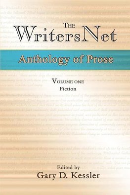 The WritersNet Anthology of Prose