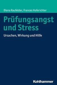 Prüfungsangst und Stress