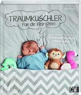 Traumkuschler für die Kleinsten