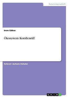 Ökosystem Korallenriff