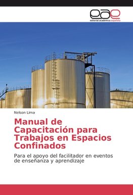 Manual de Capacitación para Trabajos en Espacios Confinados