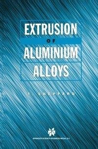 Extrusion of Aluminium Alloys