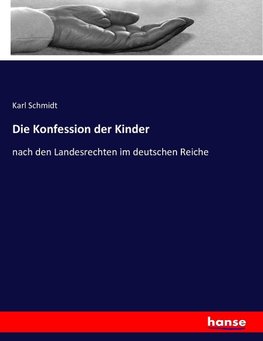 Die Konfession der Kinder