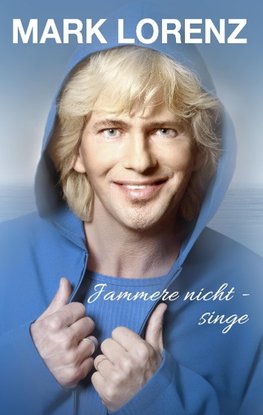 Jammere nicht - singe