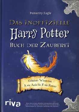 Das inoffizielle Harry-Potter-Buch der Zauberei