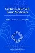 Cardiovascular Soft Tissue Mechanics