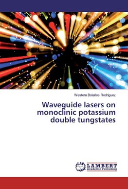 Waveguide lasers on monoclinic potassium double tungstates