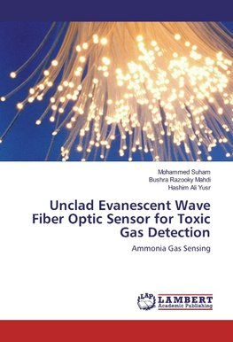 Unclad Evanescent Wave Fiber Optic Sensor for Toxic Gas Detection