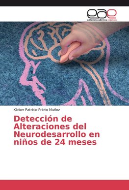 Detección de Alteraciones del Neurodesarrollo en niños de 24 meses