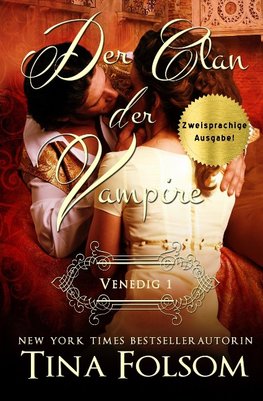 Der Clan der Vampire - Venedig 1 (Zweisprachige Ausgabe Deutsch/Englisch)