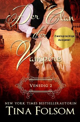 Der Clan der Vampire - Venedig 2 (Zweisprachige Ausgabe Deutsch/Englisch)