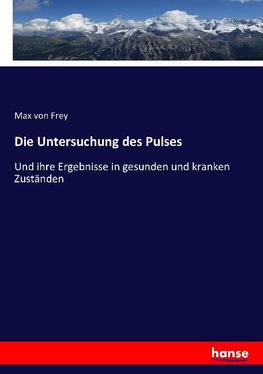 Die Untersuchung des Pulses