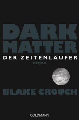 Dark Matter - Der Zeitenläufer