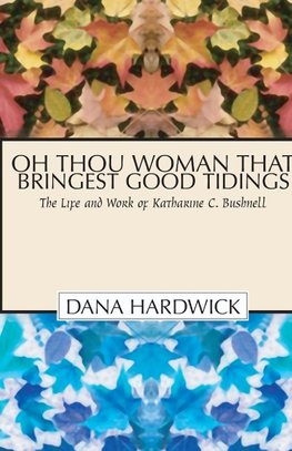 Oh Thou Woman That Bringest Good Tidings