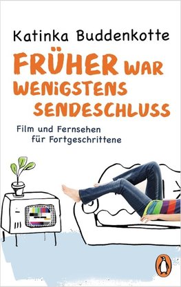 Früher war wenigstens Sendeschluss