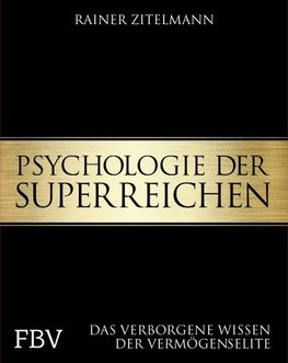 Psychologie der Superreichen