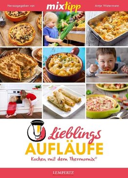 mixtipp Lieblings-Aufläufe