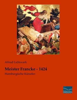 Meister Francke - 1424