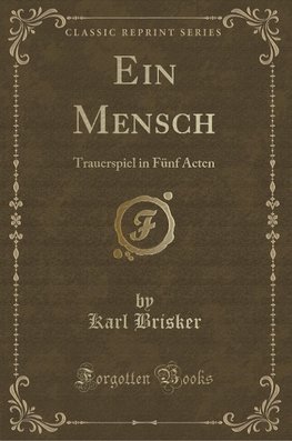 Brisker, K: Mensch