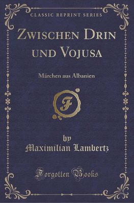 Lambertz, M: Zwischen Drin und Vojusa