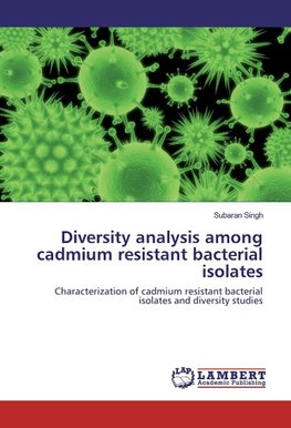 Diversity analysis among cadmium resistant bacterial isolates