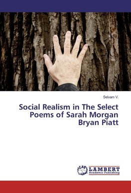 Social Realism in The Select Poems of Sarah Morgan Bryan Piatt