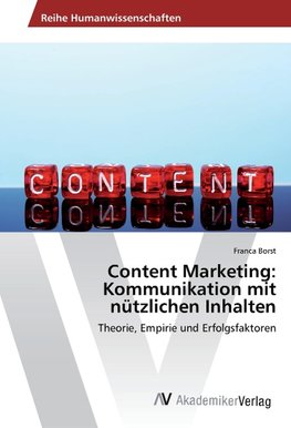 Content Marketing: Kommunikation mit nützlichen Inhalten